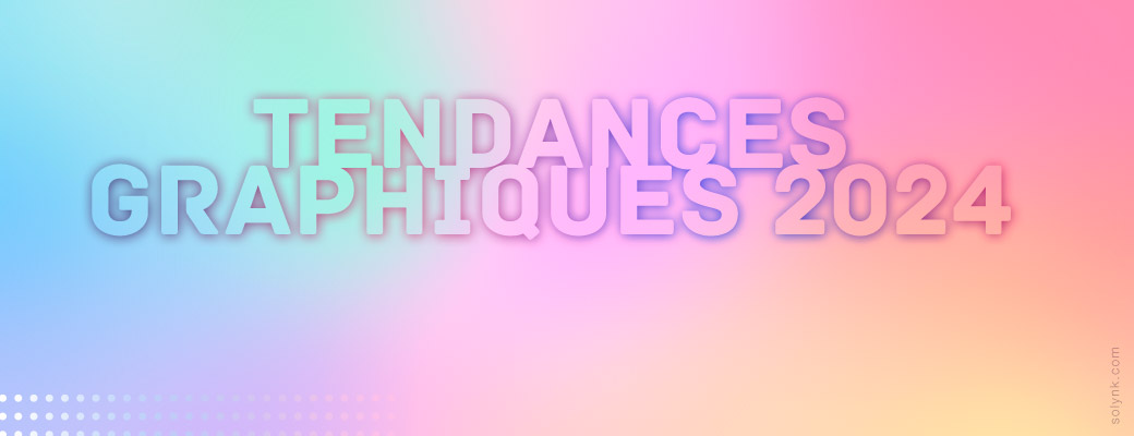 Graphic design :  tendances 2024